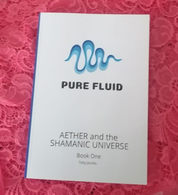 "Pure Fluid" Book One by Toby Jacobs