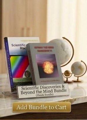 Bundle Scientific Discoveries and Beyond The Mind Dimension VI